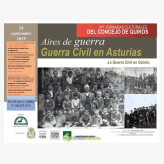 III Jornadas Culturales del Concejo de Quirs 2019 - Aires de guerra