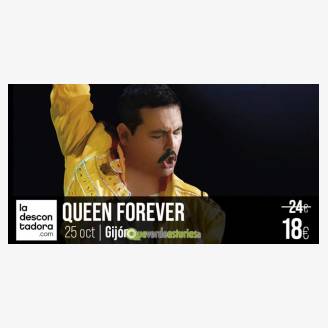 Queen Forever. Bohemian Rhapsody Tour / Gijn
