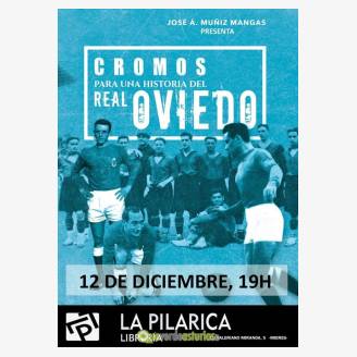 Presentacin de "Cromos para una historia del Real Oviedo"