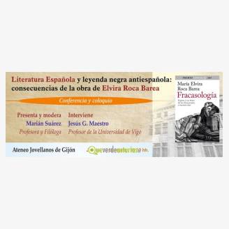 Literatura Espaola y leyenda negra antiespaola: Fracasologa - CANCELADO