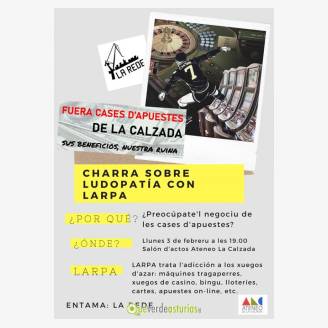 Charla sobre ludopata con Larpa - Fuera casas de apuestas de La Calzada