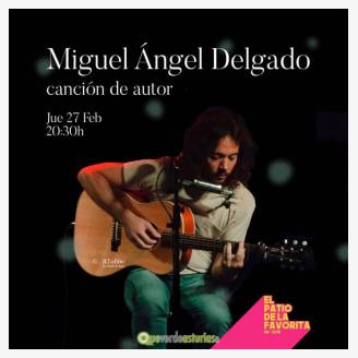 Miguel ngel Delgado en concierto en El Patio de la Favorita