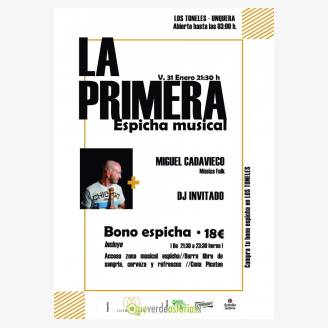LA PRIMERA | Espicha musical con Miguel Cadavieco