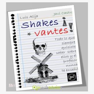 “Shakes-Vantes! Shakespeare y Cervantes