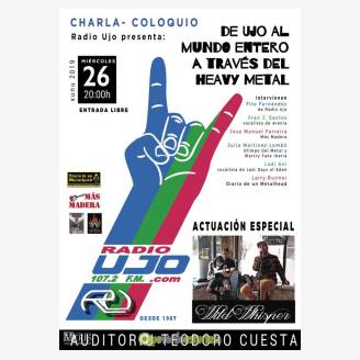Charla-Coloquio: “Radio Ujo: De Ujo al mundo entero a travs del Heavy Metal”