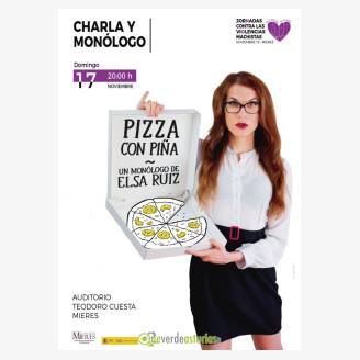 Charla y monlogo: Pizza con pia