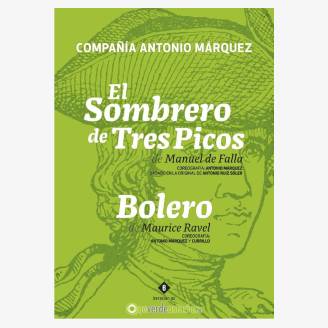 El Sombrero de Tres Picos - Bolero / Compaa Antonio Mrquez