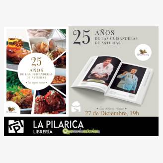 "25 aos de las Guisanderas de Asturias. Sus mejores recetas" - presentacin