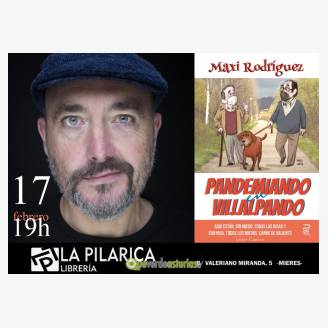 Maxi Rodrguez presenta "Pandemiando en Villalpando"