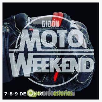 Moto Weekend - Gijn 2019