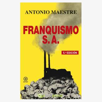 Presentacin del libro: Franquismo S.A.